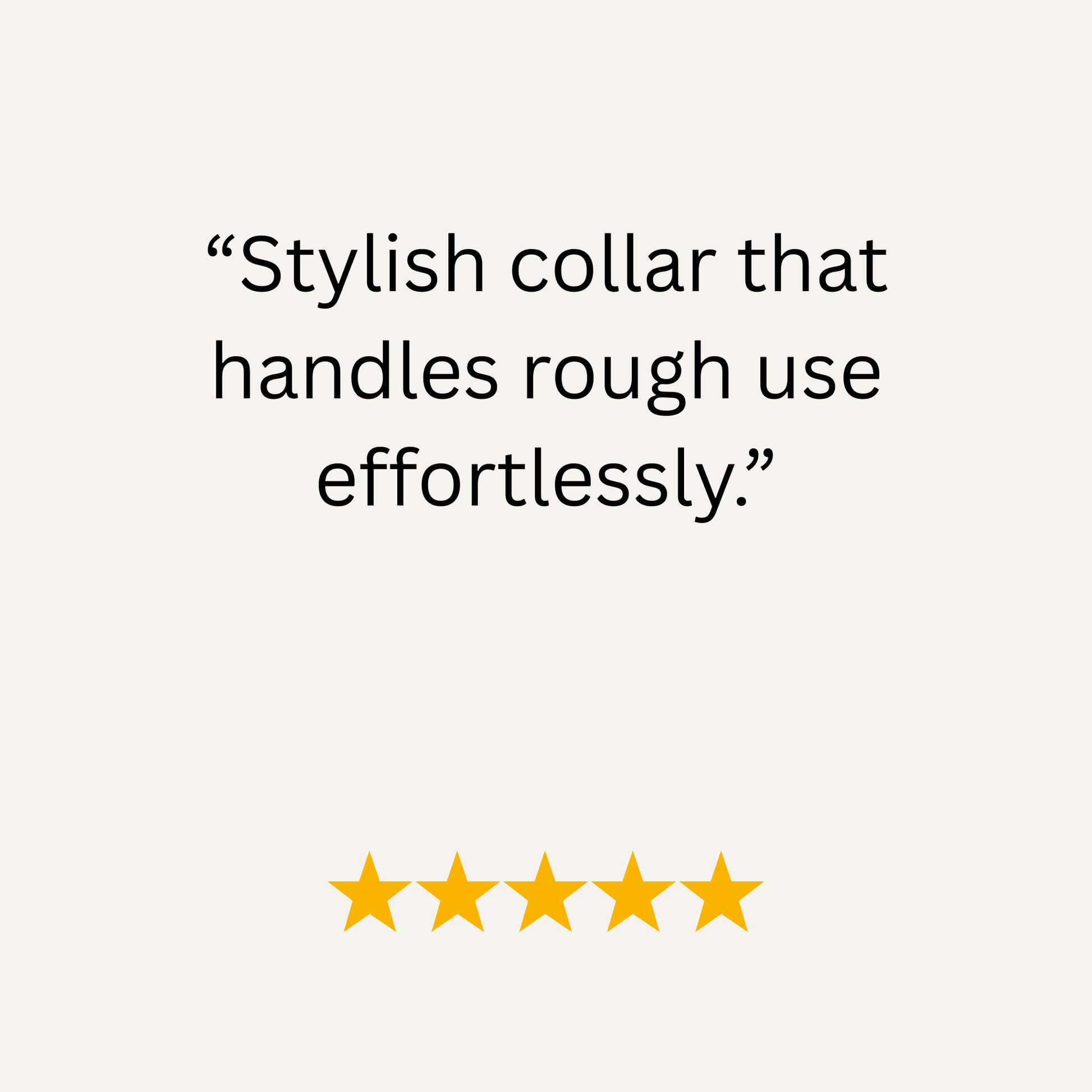 Text on a white background describing a stylish collar with five yellow stars below.